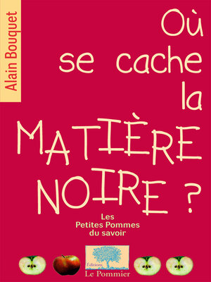 cover image of Où se cache la matière noire ?
